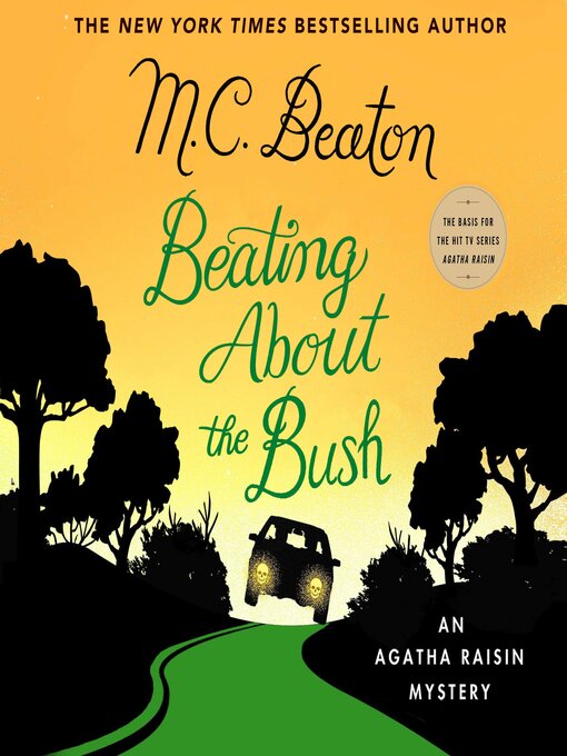 Title details for Beating About the Bush by M. C. Beaton - Available